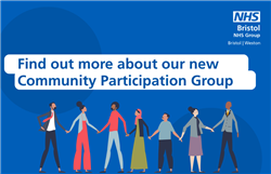 Find out more about our new Community Participation Group