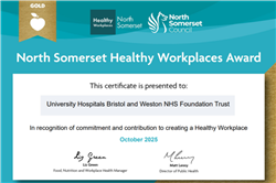 UHBW has been awarded the North Somerset Healthy Workplaces Gold Award